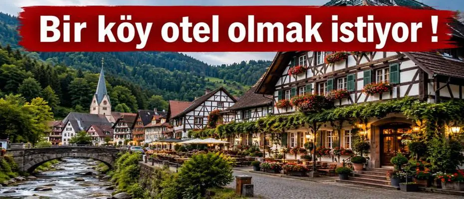 Bir köy otel olmak istiyor