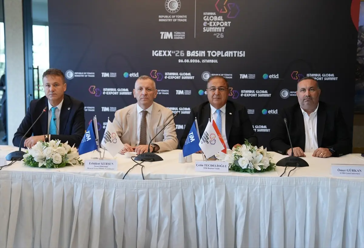 E-ihracatın Küresel Aktörleri İstanbul'da Buluşuyor