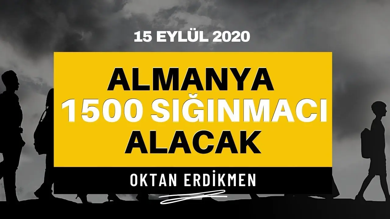 Almanya 1500 sığınmacı alacak