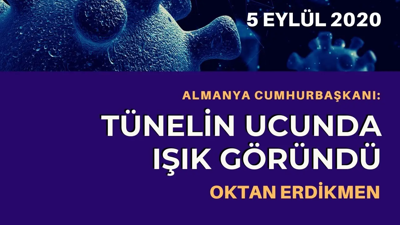 Tünelin ucunda ışık göründü