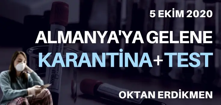 Almanya'da karantina + test kararı