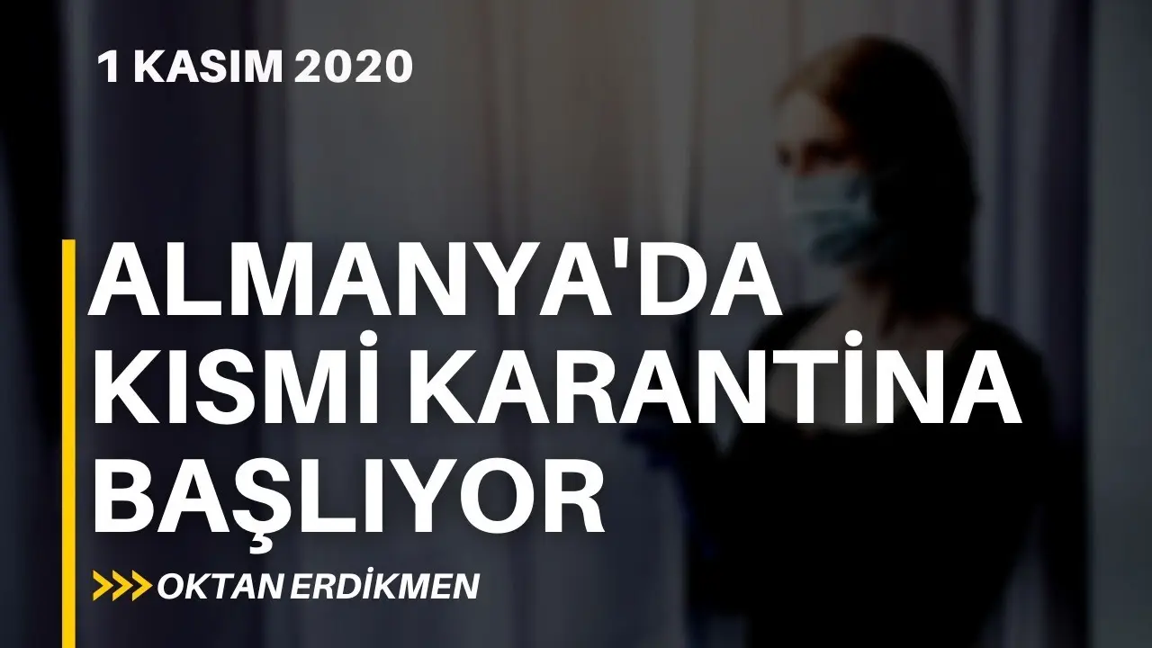 Almanya'da kısmi karantina başlıyor