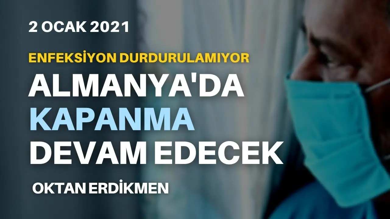 Almanya'da kapanma devam edecek