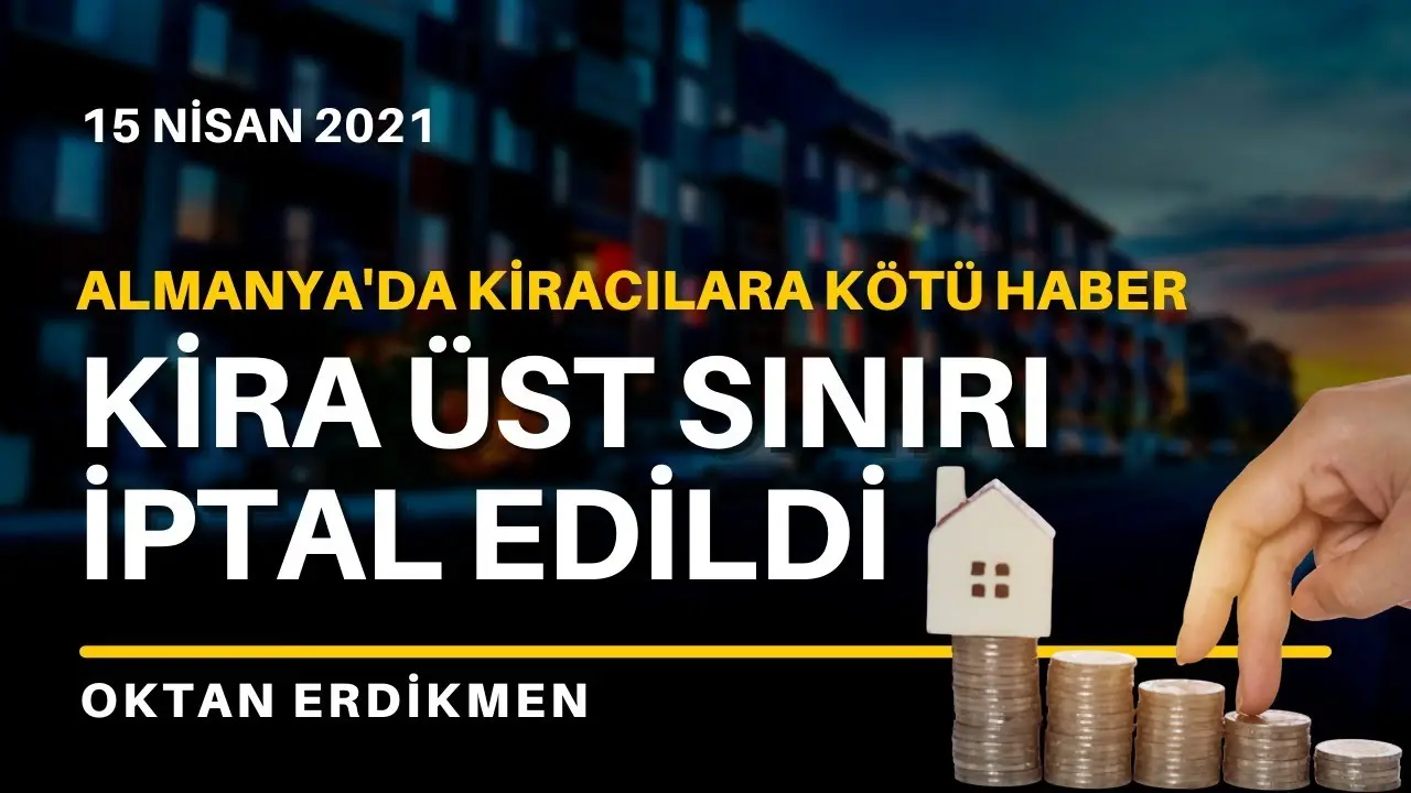 Almanya'da kira üst sınırı iptal edildi