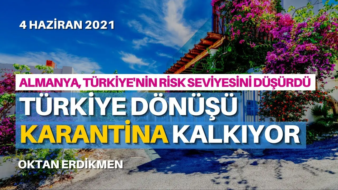 Almanya, Türkiye dönüşü karantinayı kaldırıyor