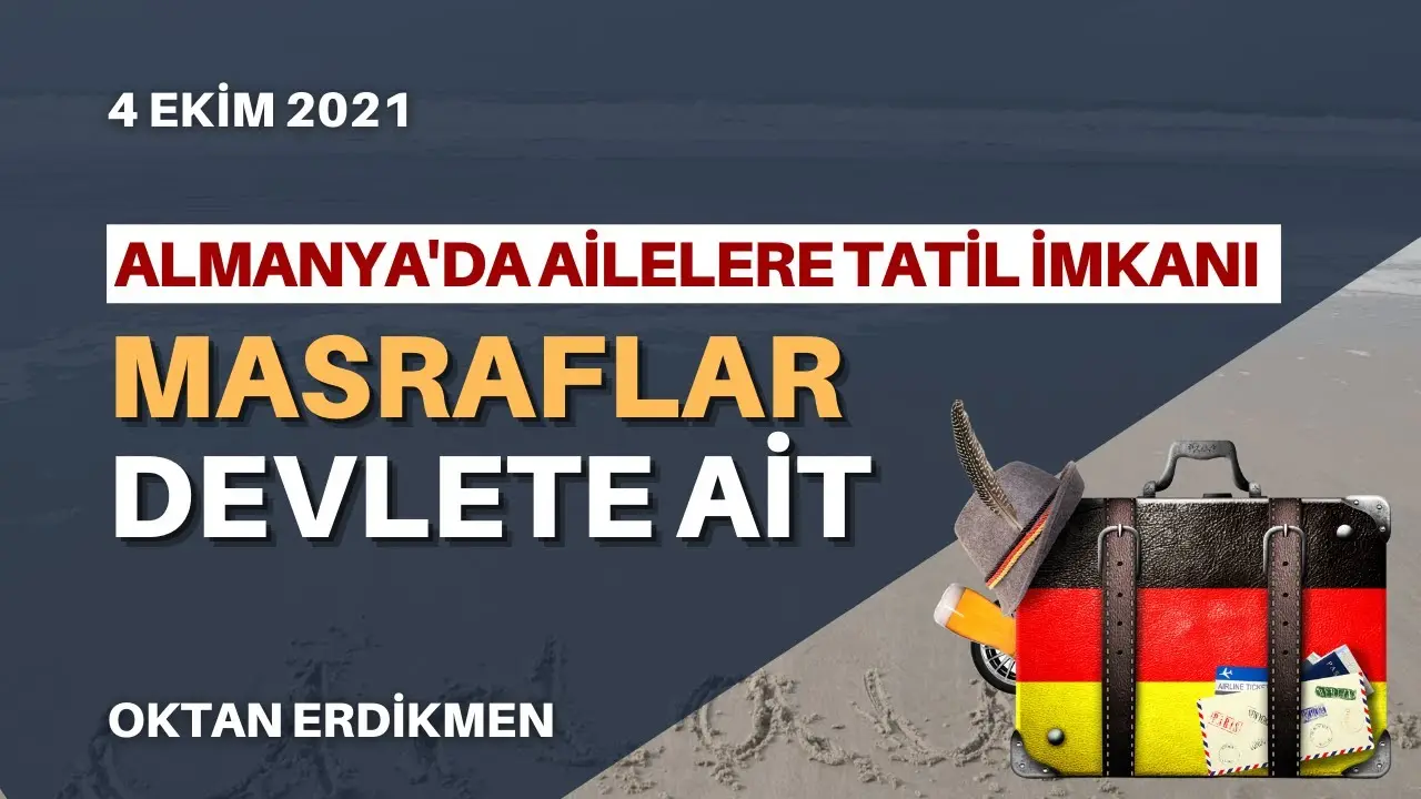Almanya'da ailelere ücretsiz tatil imkanı