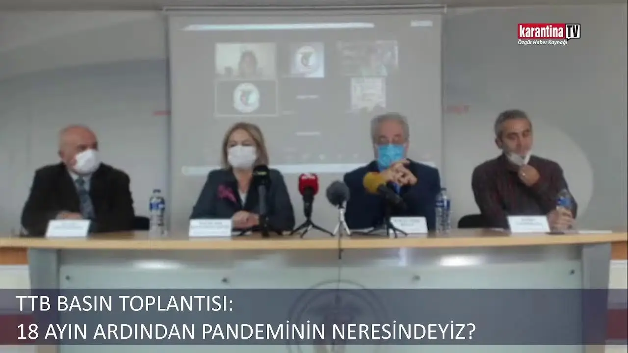 TTB Basın Toplantısı: 18 ayın ardından pandeminin neresindeyiz?