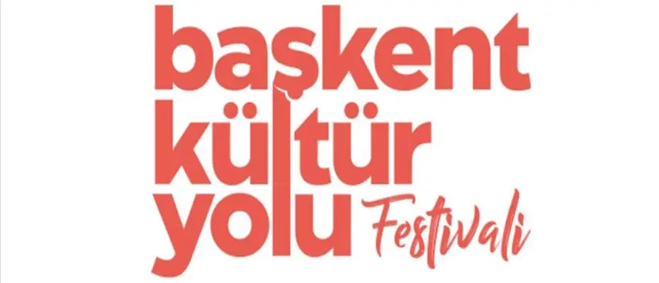 Başkent Kültür Yolu Festivali 28 Mayıs'ta başlıyor
