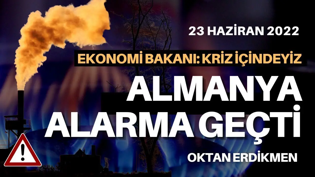 Almanya alarma geçti: Doğal gaz krizi içindeyiz