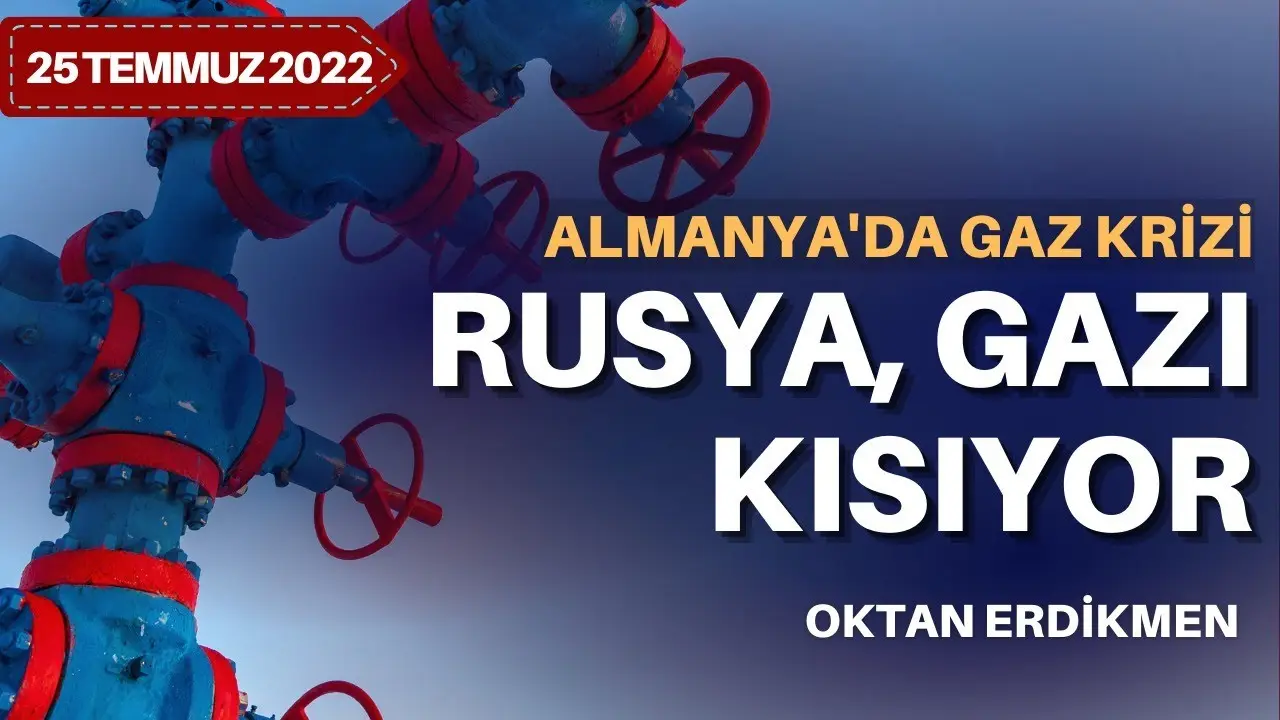 Almanya'da doğal gaz krizi: Rusya gazı kısıyor