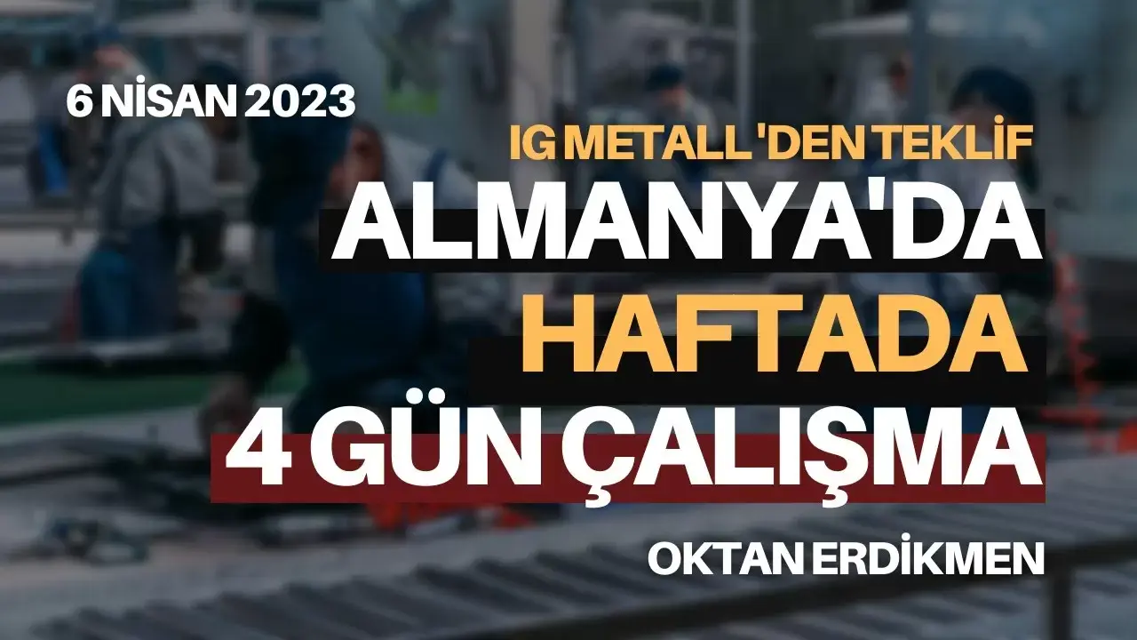 Almanya'da haftada 4 gün çalışma masada