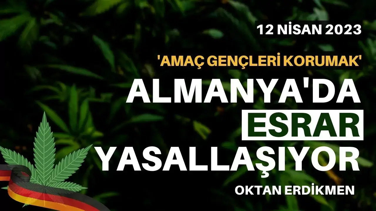 Bakanlar açıkladı: Almanya'da esrar yasallaşıyor