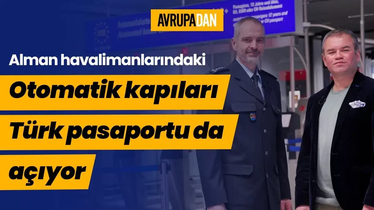 Alman havalimanlarındaki otomatik kapıları Türk pasaportu da açıyor