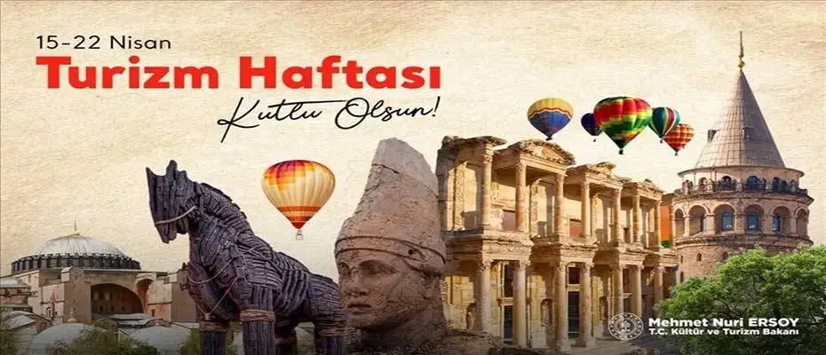 Bakan Ersoy'dan Turizm Haftası'na ilişkin paylaşım