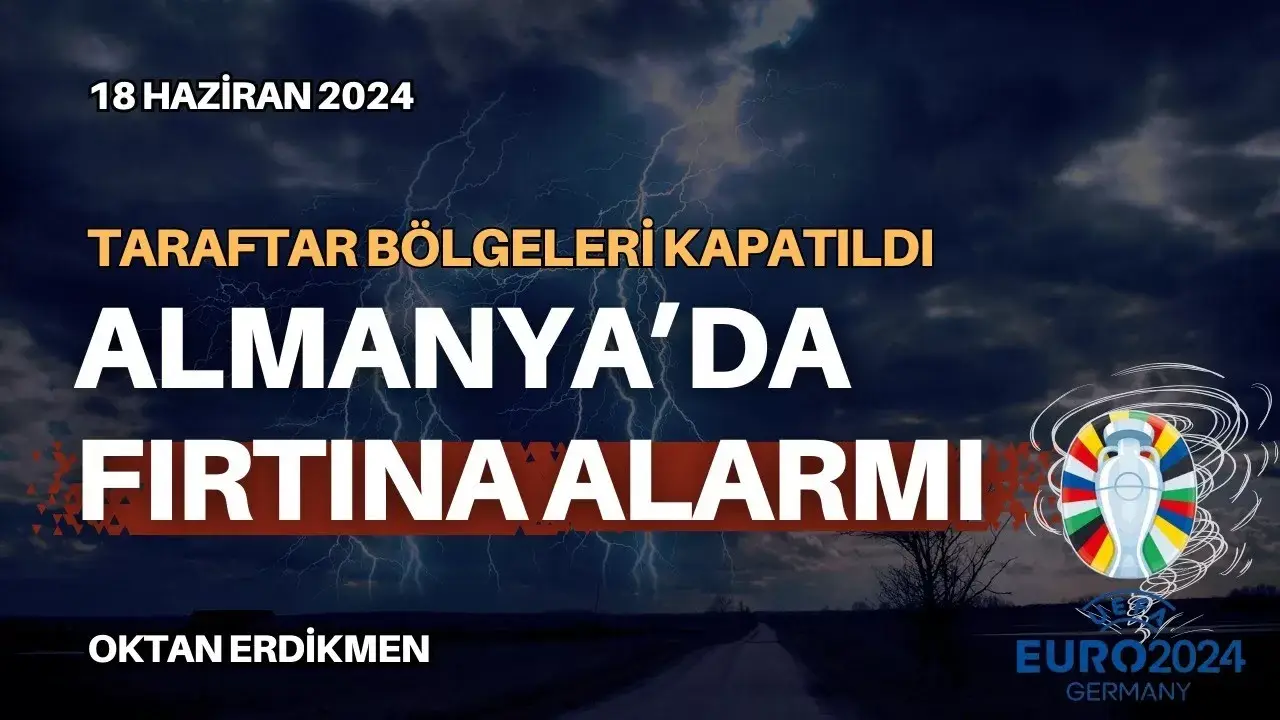 Almanya'da fırtına ve saldırı alarmı: 2 tutuklama