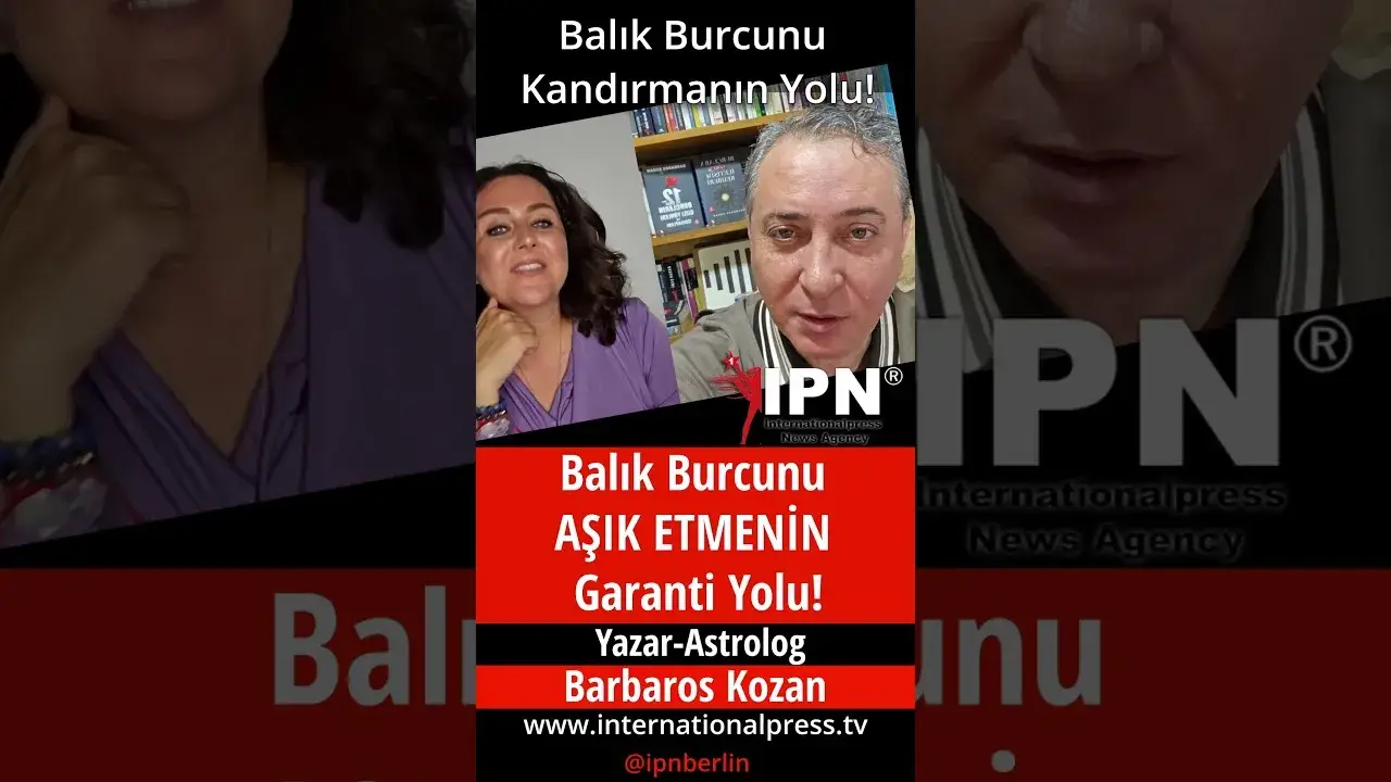 Balık Burcunu Aşık Etemenin Garanti Yolu!