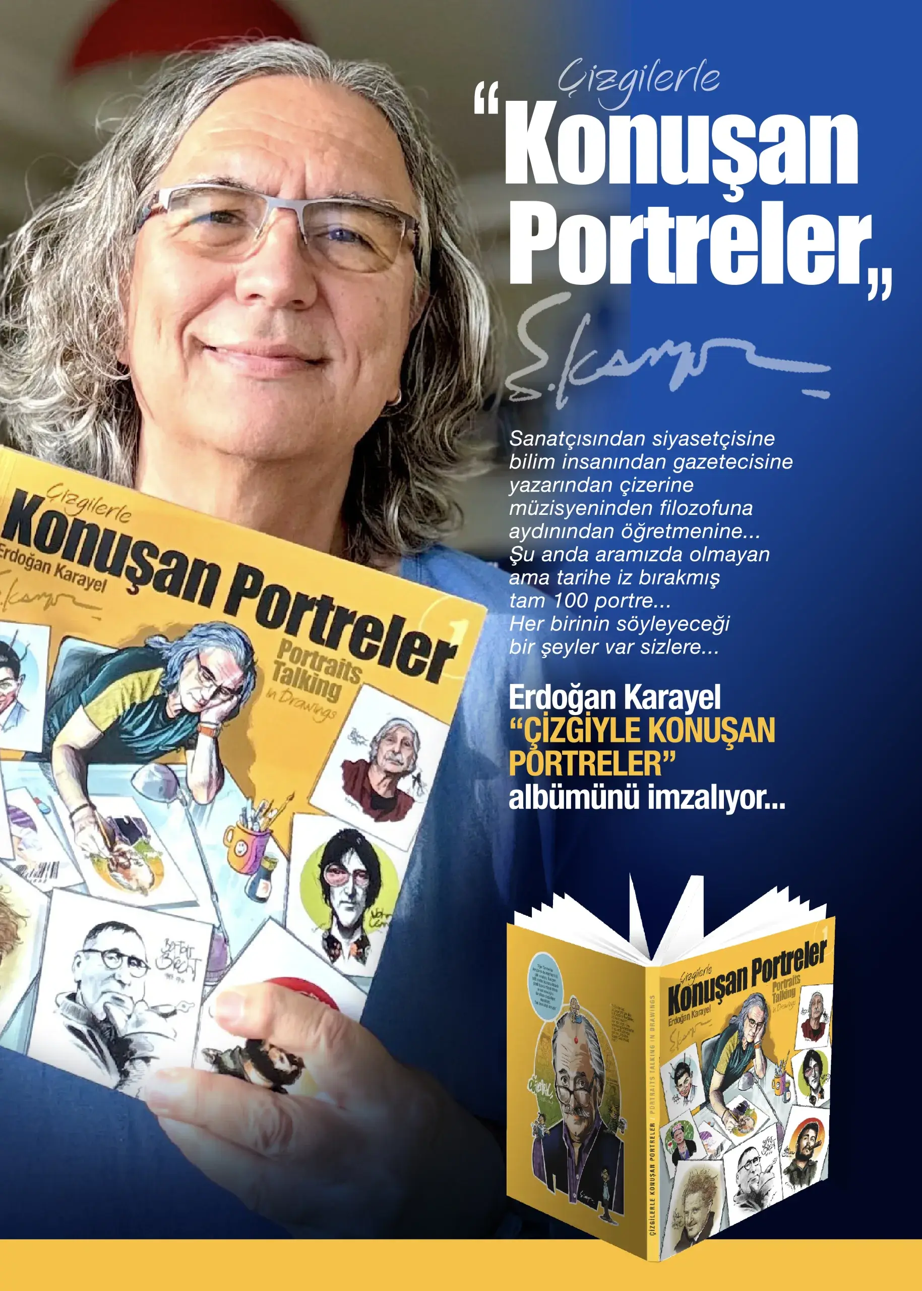 Erdoğan Karayel'in altıncı karikatür albümü “Çizgilerle Konuşan Portreler” adı altında çıktı!