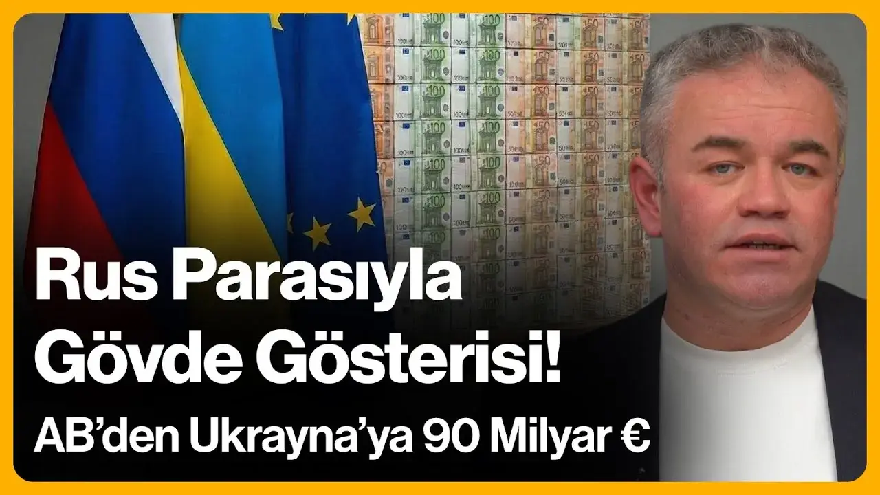 Rus Parasıyla Gövde Gösterisi: AB’den Ukrayna’ya 90 Milyar €