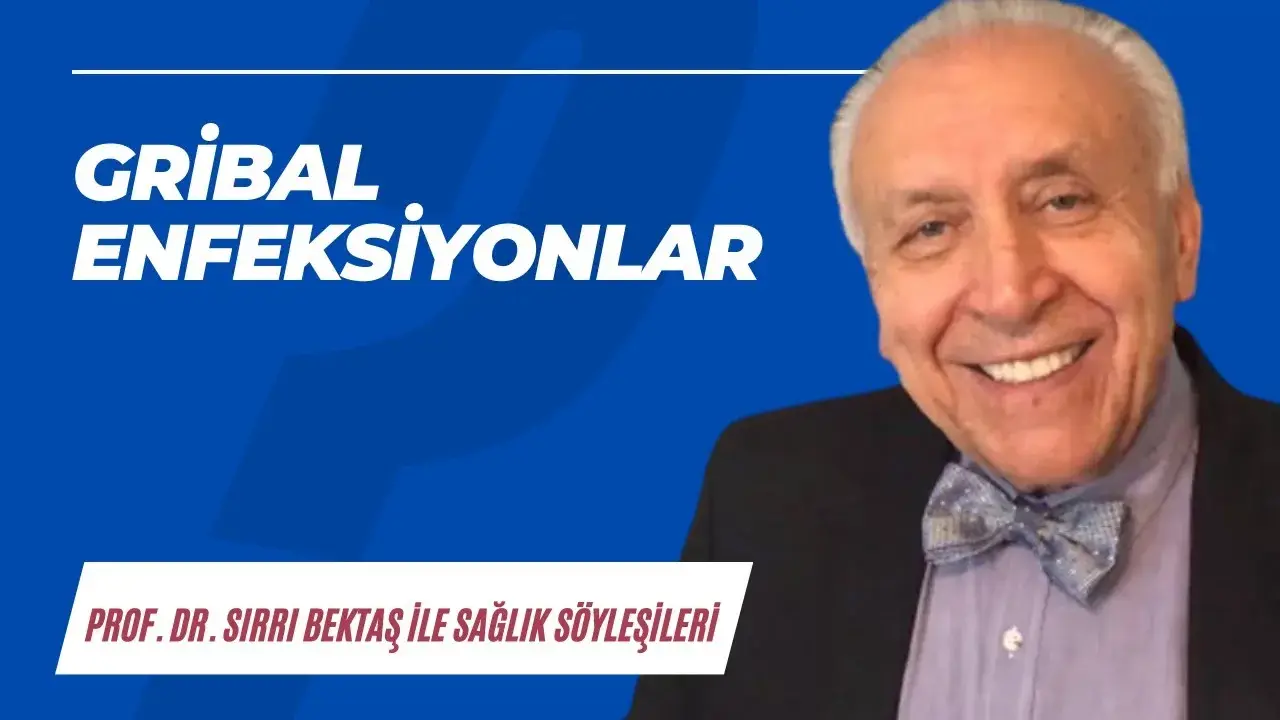 Gribal enfeksiyonlar - Karantina TV