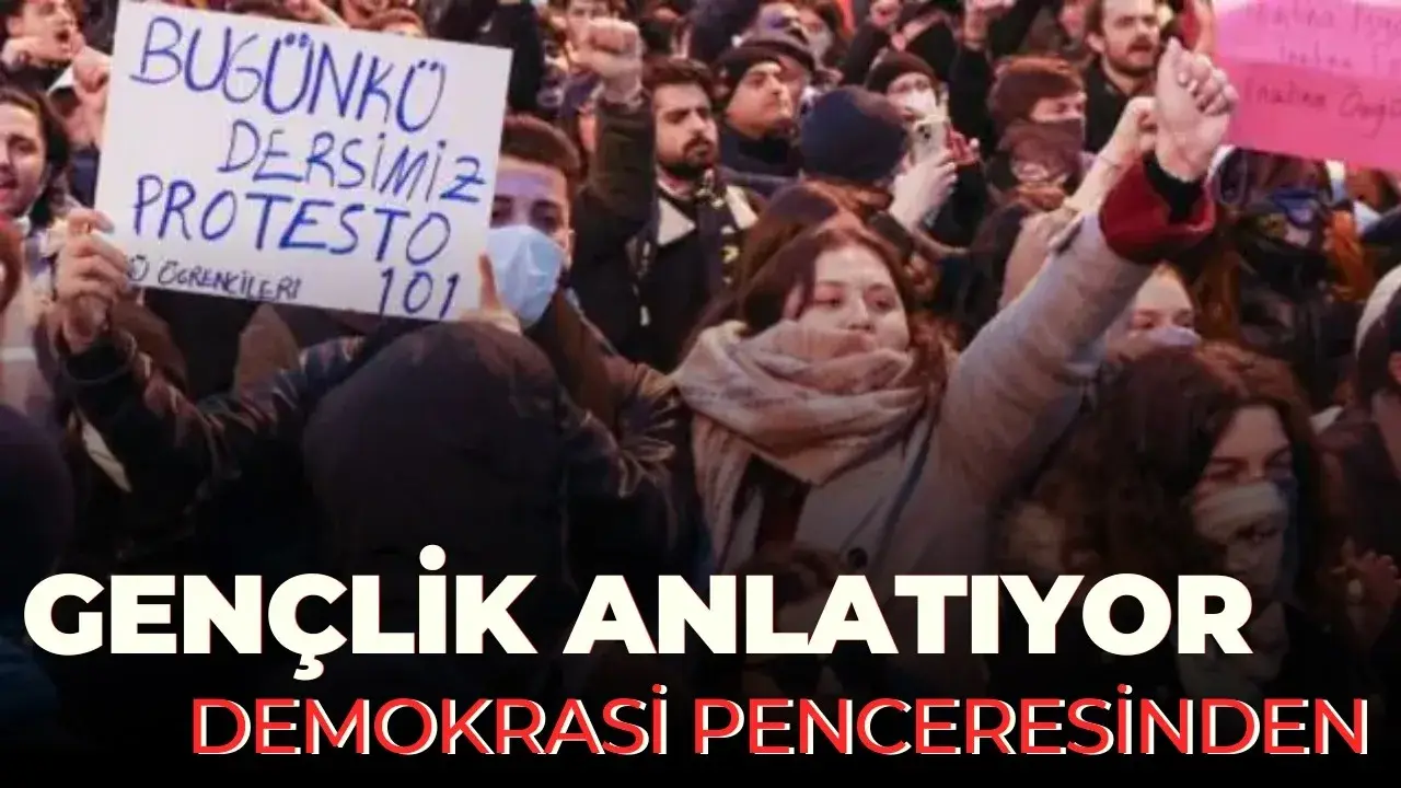 Gençliğin talepleri ve siyasete bakışları