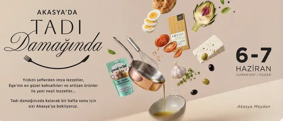 Akasya’da Şehirli Gastronomi Deneyimi Başlıyor