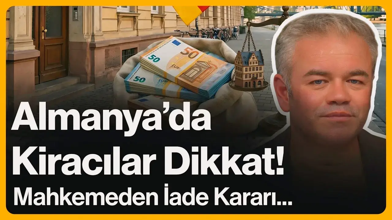 Almanya'da Kiracılar Dikkat! Mahkemeden İade Kararı...